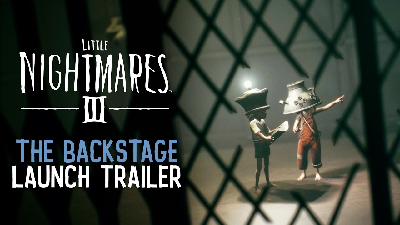 Launch-Trailer zum The Backstage DLC für Little Nightmares III
