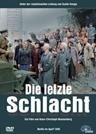 Die letzte Schlacht