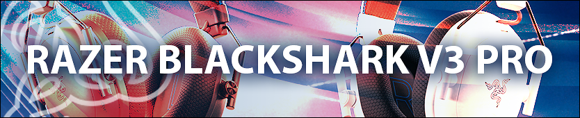 Razer BlackShark V3 Pro - Profi-Headset geht in die dritte Runde