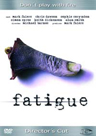 fatigue