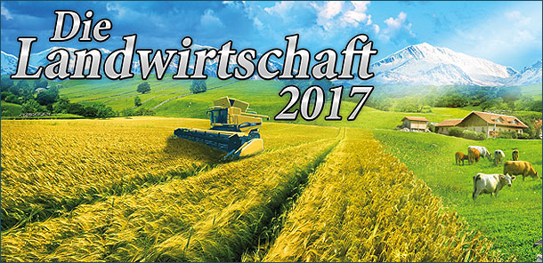 Die Landwirtschaft 2017 (Professional Farmer 2017)