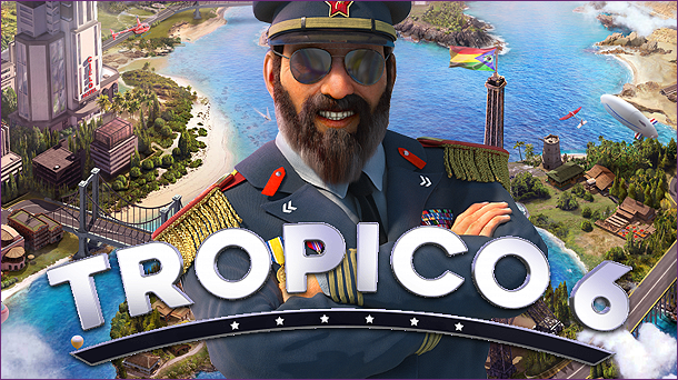 Tropico 6