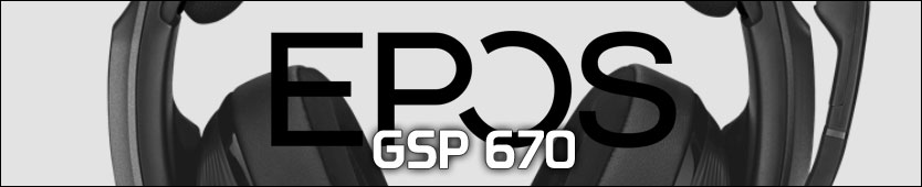Epos | Sennheiser GSP 670 - Gaming Headset