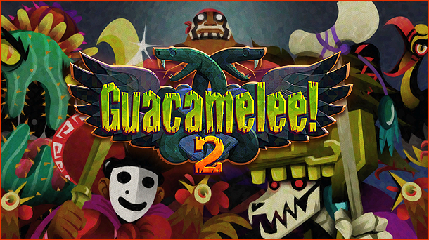 Guacamelee! 2