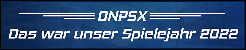 OnPSX Das war unser Spielejahr 2022