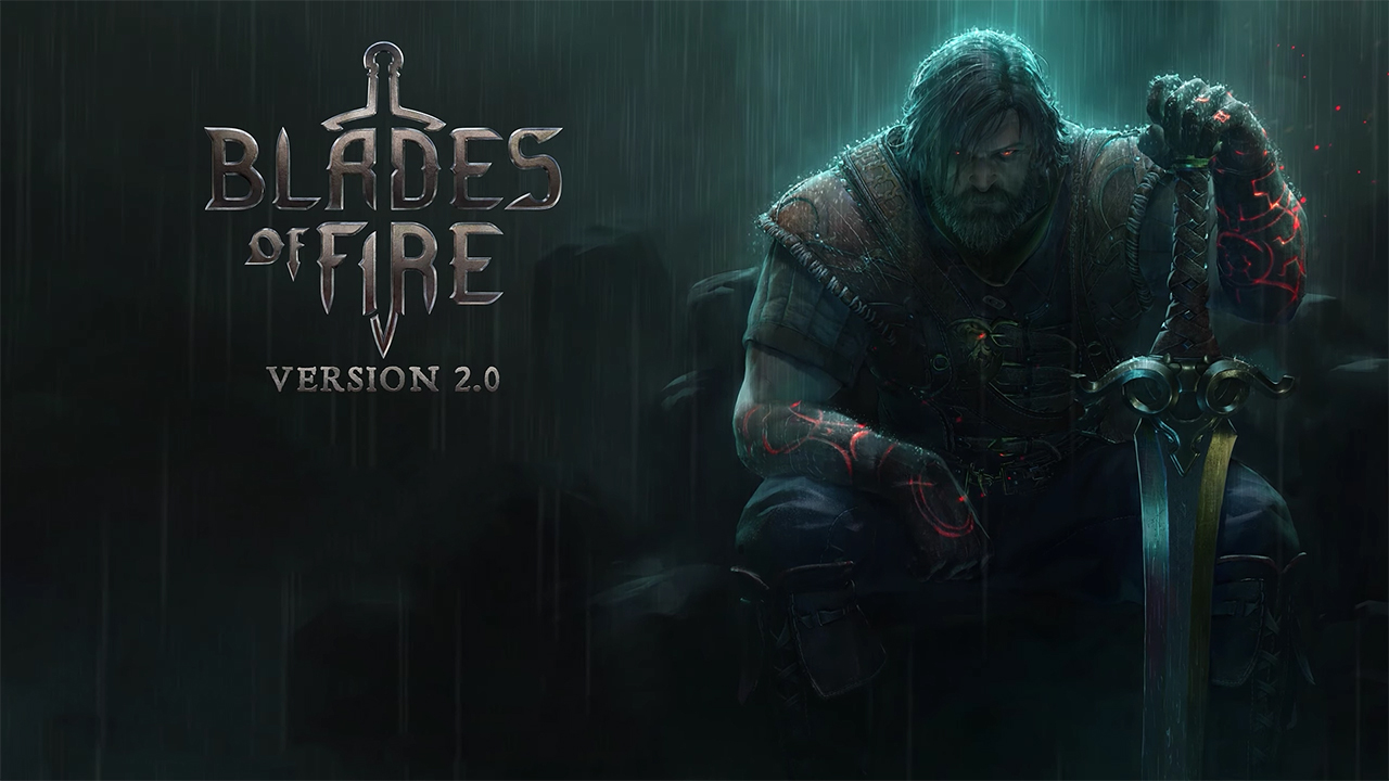 Blades of Fire - Version 2.0 erscheint Ende Mai