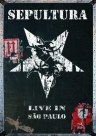 Sepultura  Live in Sao Paulo