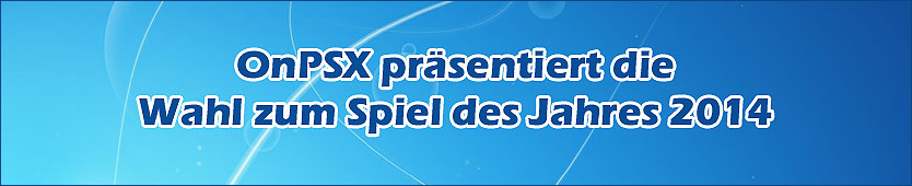 OnPSX - PlayStation Spiel des Jahres 2014