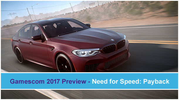 Need for Speed: Payback - Gamescom 2017