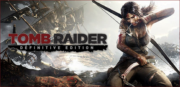 Tomb Raider: Definitive Edition